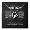 Beautiful Soulmate - Forever Love Pendant Necklace Gift Set